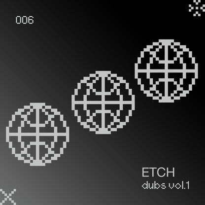 [EC2A-006] ETCH DUBS VOL.1